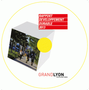 Rapport Développement Durable du Grand Lyon 2013